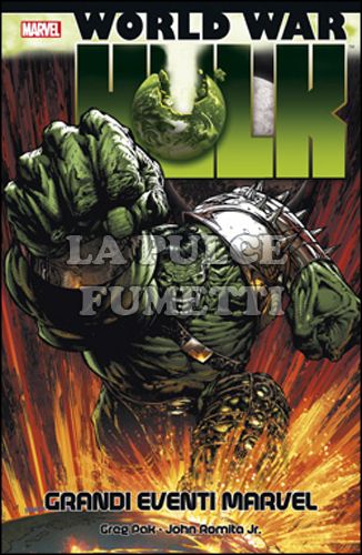 GRANDI EVENTI MARVEL - WORLD WAR HULK - 1A RISTAMPA